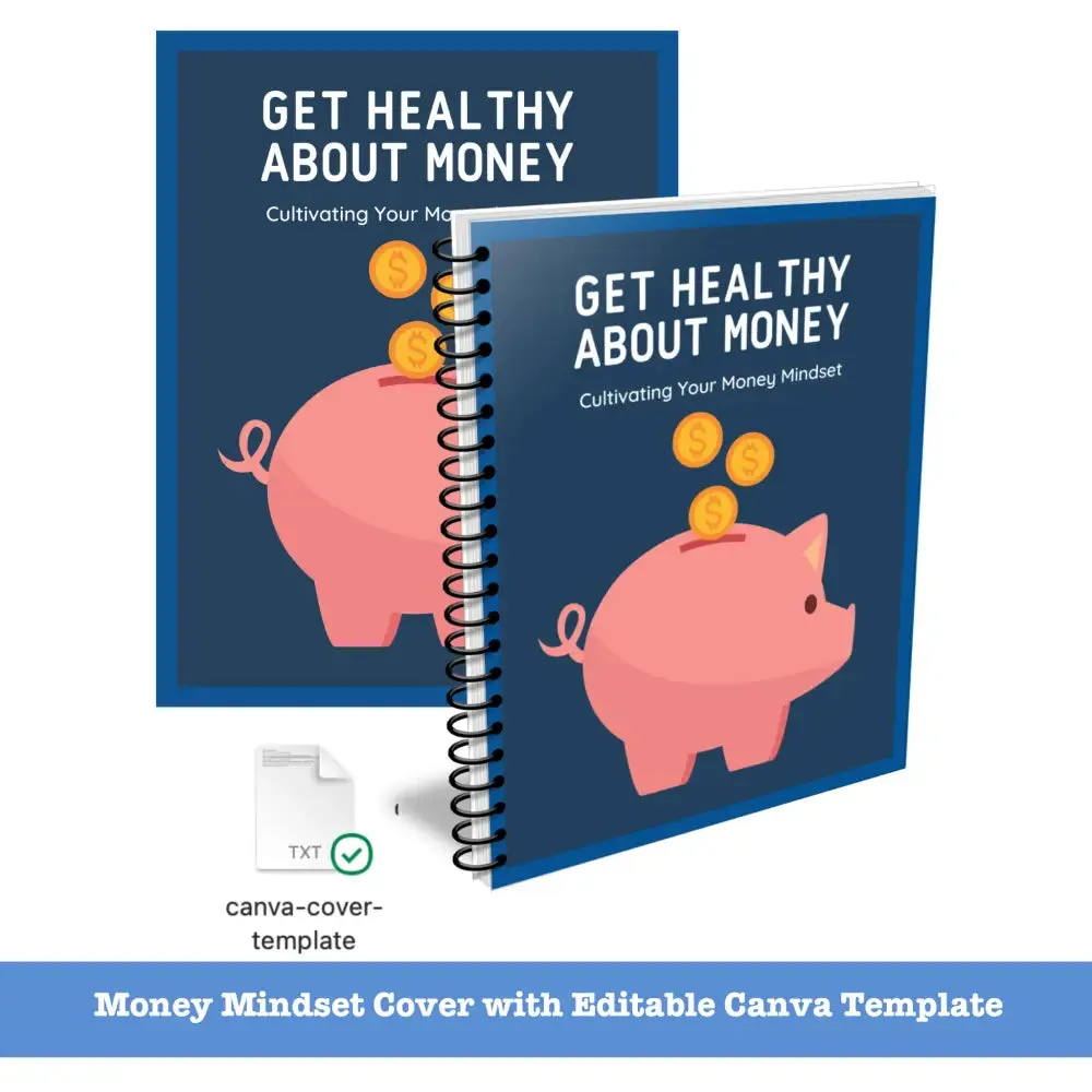 ON SALE - Getting Healthy About Money – Your Money Mindset PLR Report